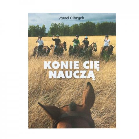 Konie Cię nauczą