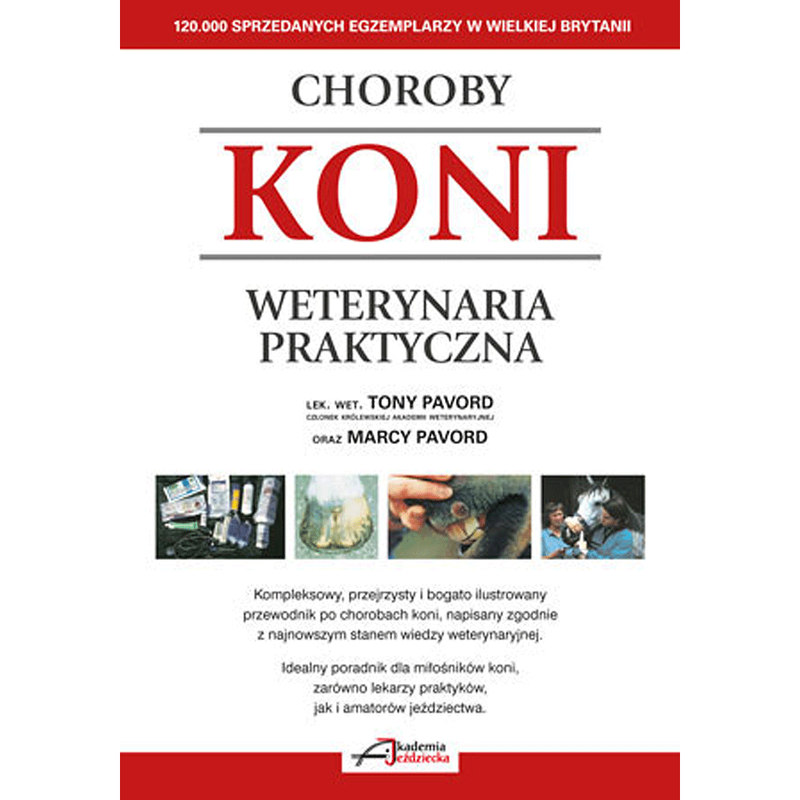 Choroby koni - weterynaria praktyczna
