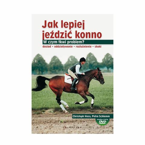 Jak lepiej jeździć konno cz.1 z płytą DVD