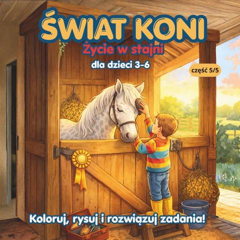 Świat Koni - Życie w stajni cz. 5