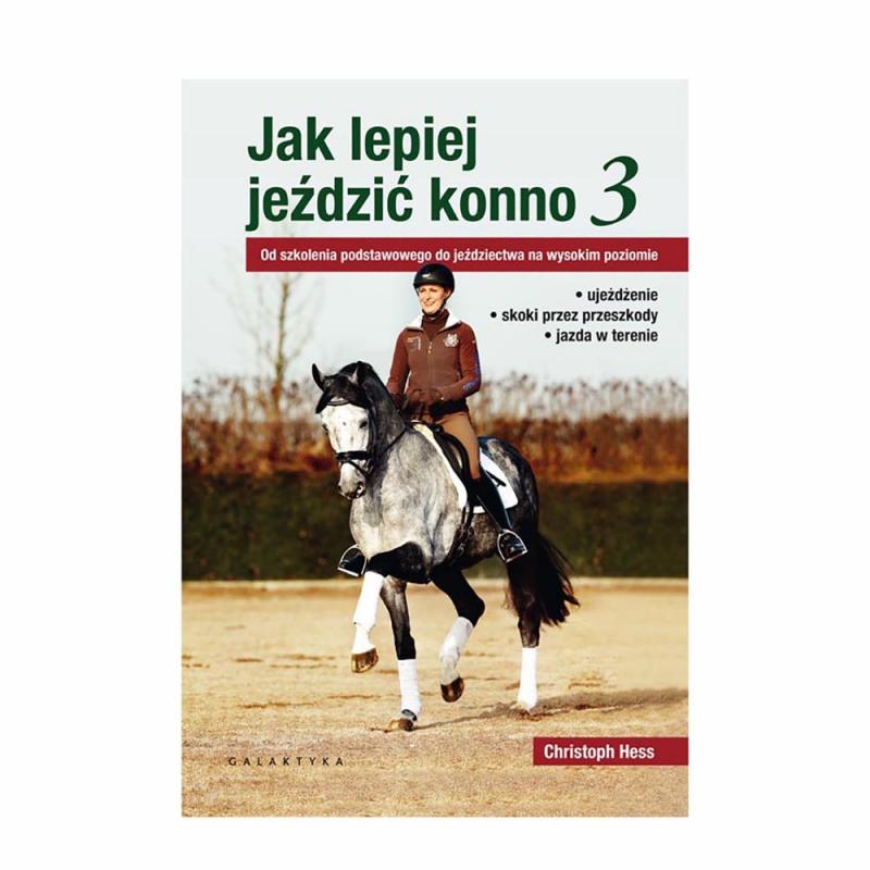 Jak lepiej jeździć konno cz.3